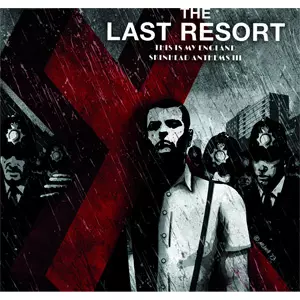 LAST RESORT / THIS IS MY ENGLAND - SKINHEAD ANTHEM III