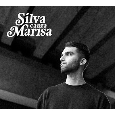 SILVA (LUCIO SILVA SOUZA) / シルヴァ / CANTA MARISA MONTE