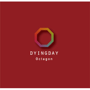 DYINGDAY / Octagon