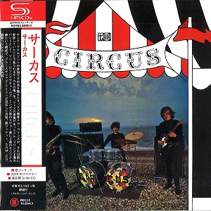 CIRCUS (PROG: UK 60'S) / サーカス / サーカス - リマスター/SHM-CD
