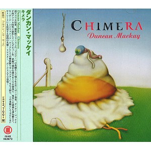 DUNCAN MACKAY / ダンカン・マッケイ / CIMERA - REMASTER / キメラ - リマスター