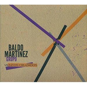BALDO MARTINEZ / バルド・マルティネス / Crossed Winds
