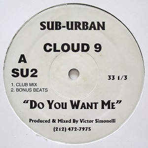 CLOUD 9 (VICTOR SIMONELLI) / DO YOU WANT ME
