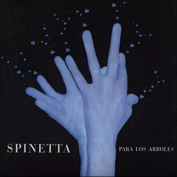 LUIS ALBERTO SPINETTA / ルイス・アルベルト・スピネッタ / PARA LOS ARBOLES