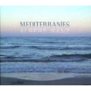 ALBERT SANZ / アルベルト・サンズ / Mediterranies