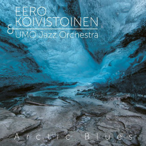EERO KOIVISTOINEN / イーロ・コイヴィストイネン / Arctic Blues(3LP)