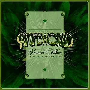 KNIFEWORLD / ナイフワールド / BURIED ALONE: TALES OF CRUSHING DEFEAT: LIMITED VINYL - 180g LIMITED VINYL