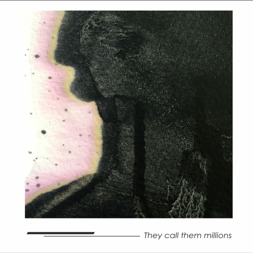 OLIVER ROSEMANN / THEY CALL THEM MILLIONS