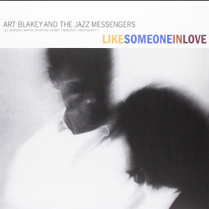 ART BLAKEY / アート・ブレイキー / Like Someone in Love(LP/140g)