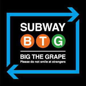 big the grape / SUBWAY 