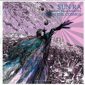 SUN RA (SUN RA ARKESTRA) / サン・ラー / I Roam The Cosmos (LP/180g)