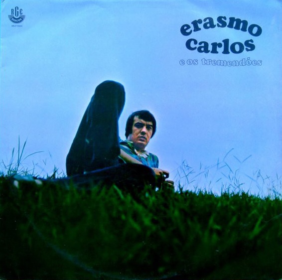 ERASMO CARLOS / エラスモ・カルロス / E OS TREMENDOES (LP)