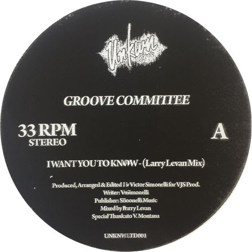 GROOVE COMMITTEE / I WANT YOU TO KNOW (LARRY LEVAN MIXES)