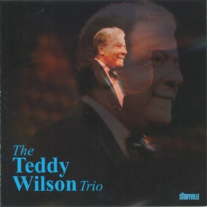 TEDDY WILSON / テディ・ウィルソン / テディ・ウィルソン・トリオ