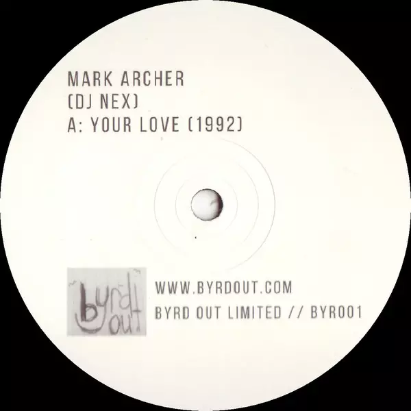 MARK ARCHER / YOUR LOVE/E.F.F.E.C.T. (DLR UNDERGROUND MIX)