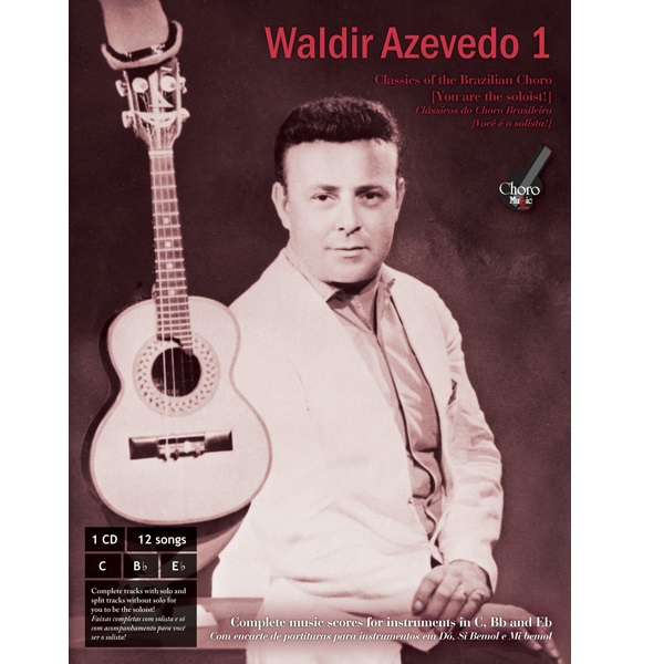 オムニバス / CLASSICOS DO CHORO BRASILEIRO WALDIR AZEVEDO V.1  (VOCE E O SOLISTA) (SONGBOOK)
