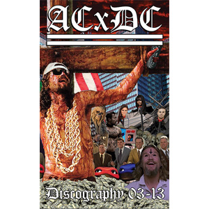 ACxDC / DISCOGRAPHY 03-13 (CASSETTE)