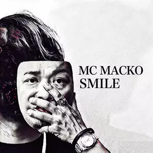 MC MACKO / SMILE
