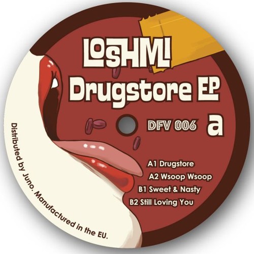 LOSHMI / DRUGSTORE EP