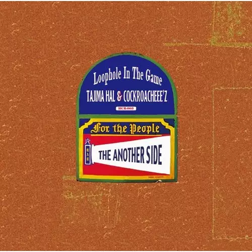 tajima hal & COCKROACHEEE'z / Loophole in the Game