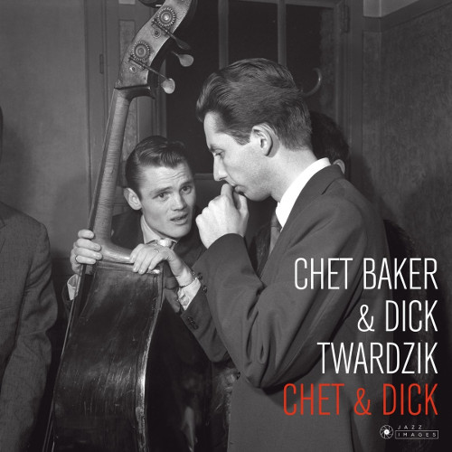 CHET BAKER / チェット・ベイカー / Chet &  Dick(LP/180g/gatefold)