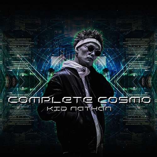 KID NATHAN / COMPLETE COSMO