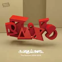 REMIXES 2006-2016/JAZZANOVA/ジャザノヴァ/国内仕様盤｜CLUB/DANCE