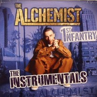 ALCHEMIST (HIPHOP) / アルケミスト / 1ST INFANTRY THE INSTRUMENTALS CD盤