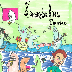 Fango Inc / ファンゴ・インク / Timeless / タイムレス
