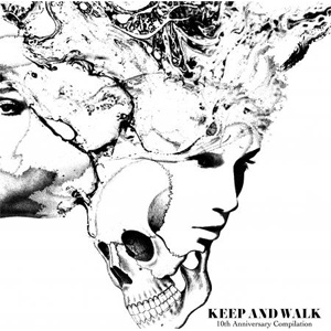 V.A.(KEEP AND WALK) / KEEP AND WALK 10th anniversary compilation album