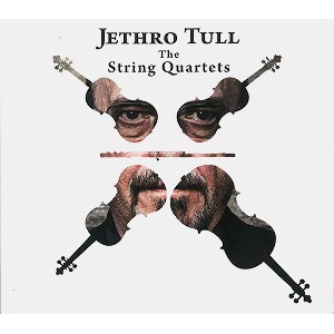 JETHRO TULL / ジェスロ・タル / JETHRO TULL-THE STRING QUARTETS