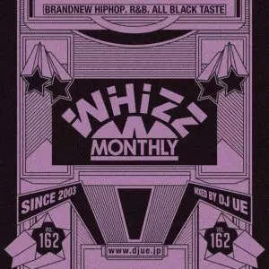 DJ UE / WHIZZ VOL.162