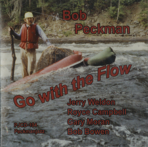 BOB PECKMAN / Go With The Flow