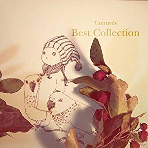 CONURES / コニュアズ / BEST COLLECTION