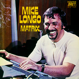 MIKE LONGO / マイク・ロンゴ / マトリックス