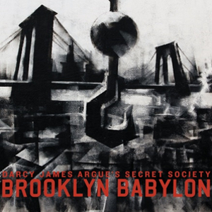 DARCY JAMES ARGUE / ダーシー・ジェームス・アーギュー / Brooklyn Babylon / ブルックリン・バビロン