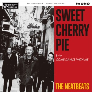 THE NEATBEATS / ザ・ニートビーツ / SWEET CHERRY PIE(7"+CD)
