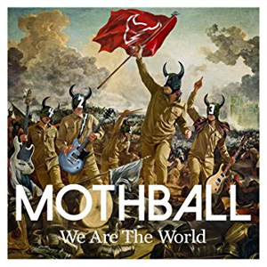MOTHBALL / We Are The World 