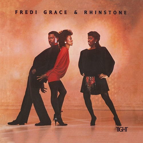 FREDI GRACE & RHINSTONE / フレディ・グレース&ラインストーン / TIGHT