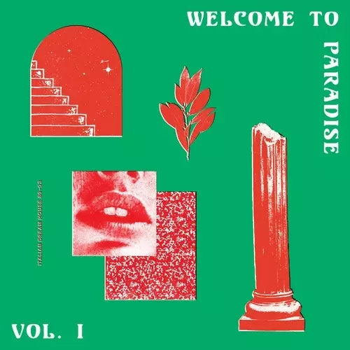 V.A.(YOUNG MARCO) / WELCOME TO PARADISE (ITALIAN DREAM HOUSE 89-93) - VOL.1