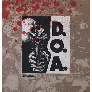 D.O.A. / ディーオーエー / MURDER (LP)