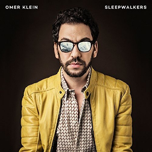 OMER KLEIN / オメル・クライン / Sleepwalkers(2LP/180g)