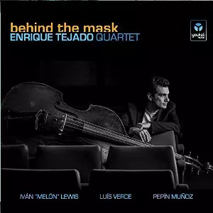 ENRIQUE TEJADO / エンリケ・テジャド / Behind The Mask