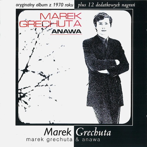 MAREK GRECHUTA / MAREK GRECHUTA & ANAWA - DIGITAL REMASTER