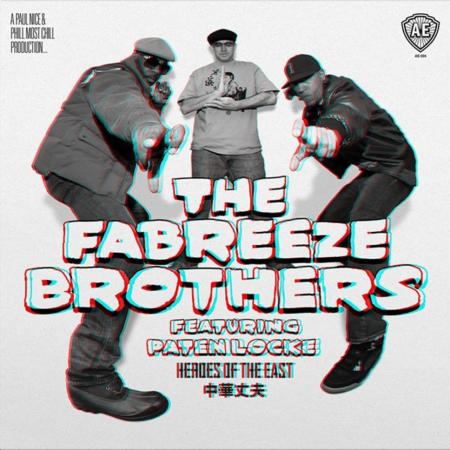 FABREEZE BROTHERS (DJ PAUL NICE x PHILL MOST CHILL) / HEROES OF THE EAST 12"