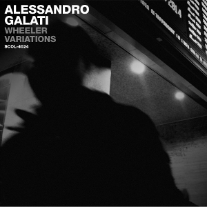 ALESSANDRO GALATI / アレッサンドロ・ガラティ / Wheeler variation / ホイーラー・ヴァリエーション