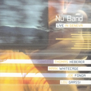 NU BAND(JAZZ) / ヌーバンド(JAZZ) / Live in Geneva