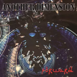 FORWARD / Another Dimension