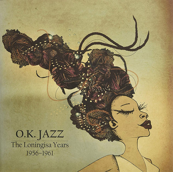 O.K. JAZZ / オーケー・ジャズ / LONINGISA YEARS 1956-61