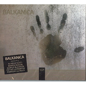 BALKANICA / バルカニカ / Balkanica